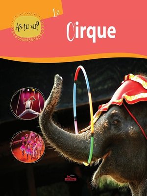 cover image of As-tu vu? Le cirque